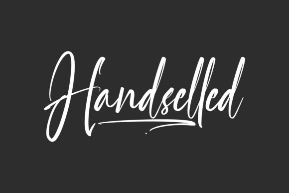 Handselled: A Brushed Script Font for Elegant Handmade Brands