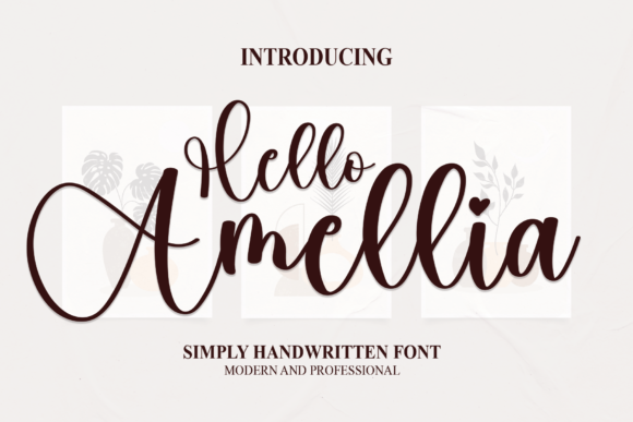Hello Amellia: A Script Font for Creative Campaigns
