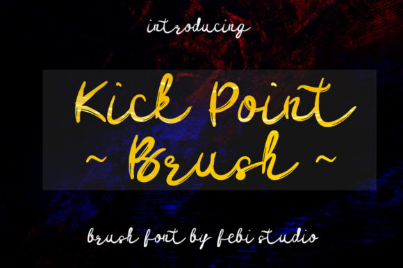 Kick Point Brush: A Script Handwritten Font for Digital Branding