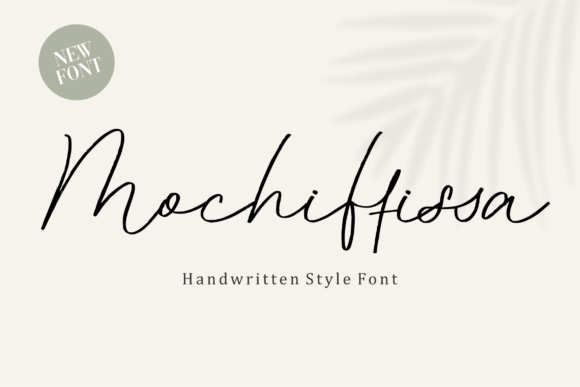 Mochiffissa Script Font for Handmade Branding